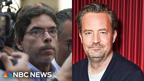 Plea deal reached for doctor charged in connection with Matthew Perry's death