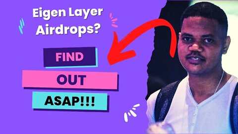 Eigenlayer Has An Incentivized Testnet & Huge Airdrop? Find Out!
