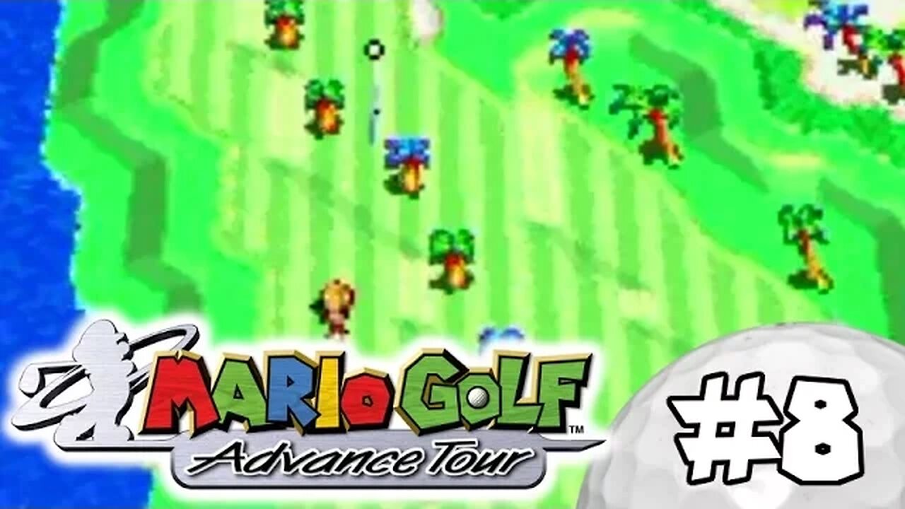 Mario Golf Advance Tour Walkthrough Part 8: Lip Palm