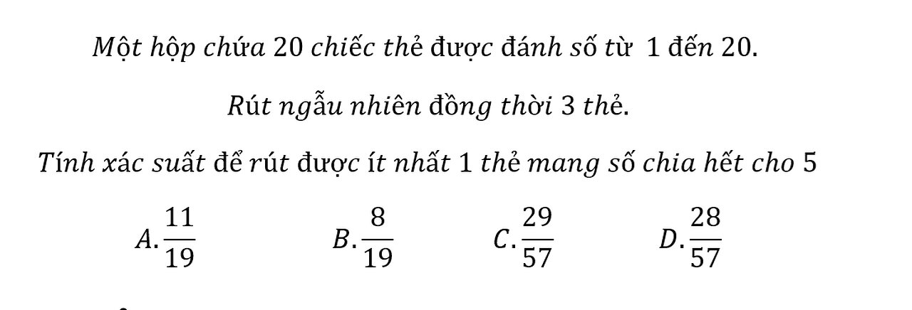 Toán 11: Một hộp chứa 20 chiếc thẻ được đánh số từ 1 đến 20. Rút ngẫu nhiên đồng thời 3 thẻ