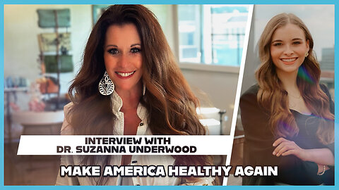 Hannah Faulkner and Dr. Suzanna Underwood | Are the globalists making us sick?!