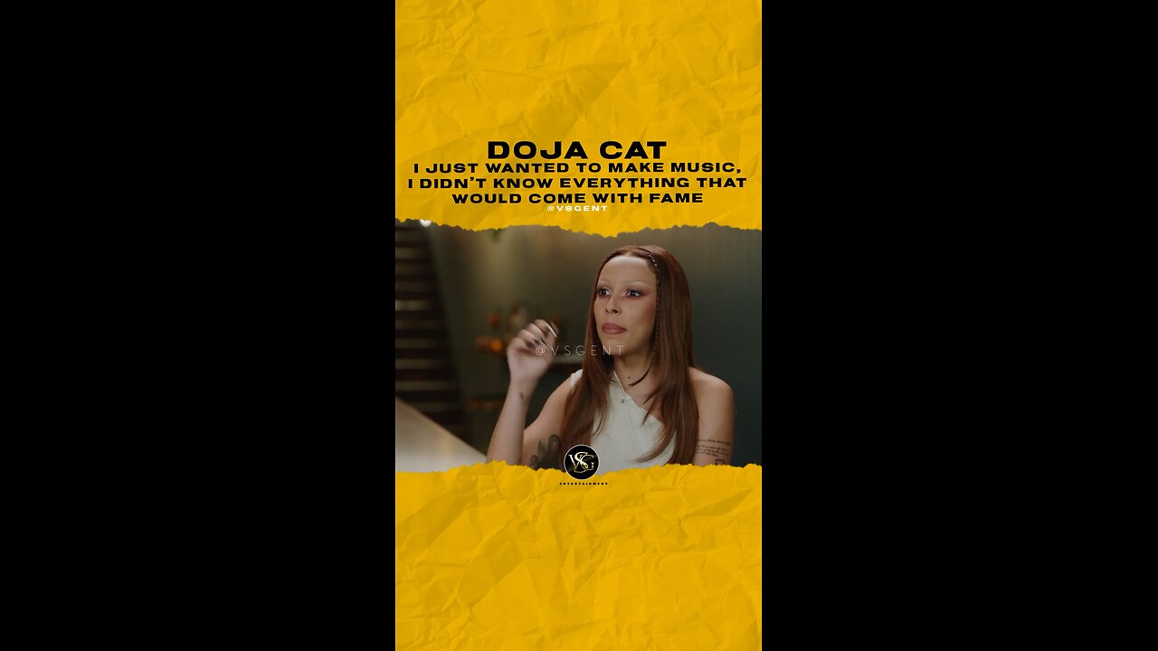 @dojacat I just wanted to make music, I didn’t know everything that would come with fame