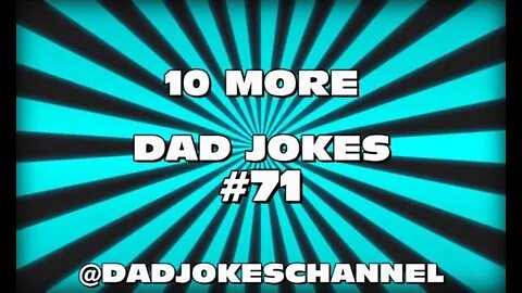 10 More Funny DAD JOKES - Episode 71 - Subscribe for more @dadjokeschannel