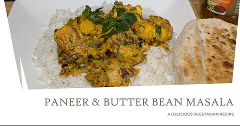 Paneer & Butter Bean Masala