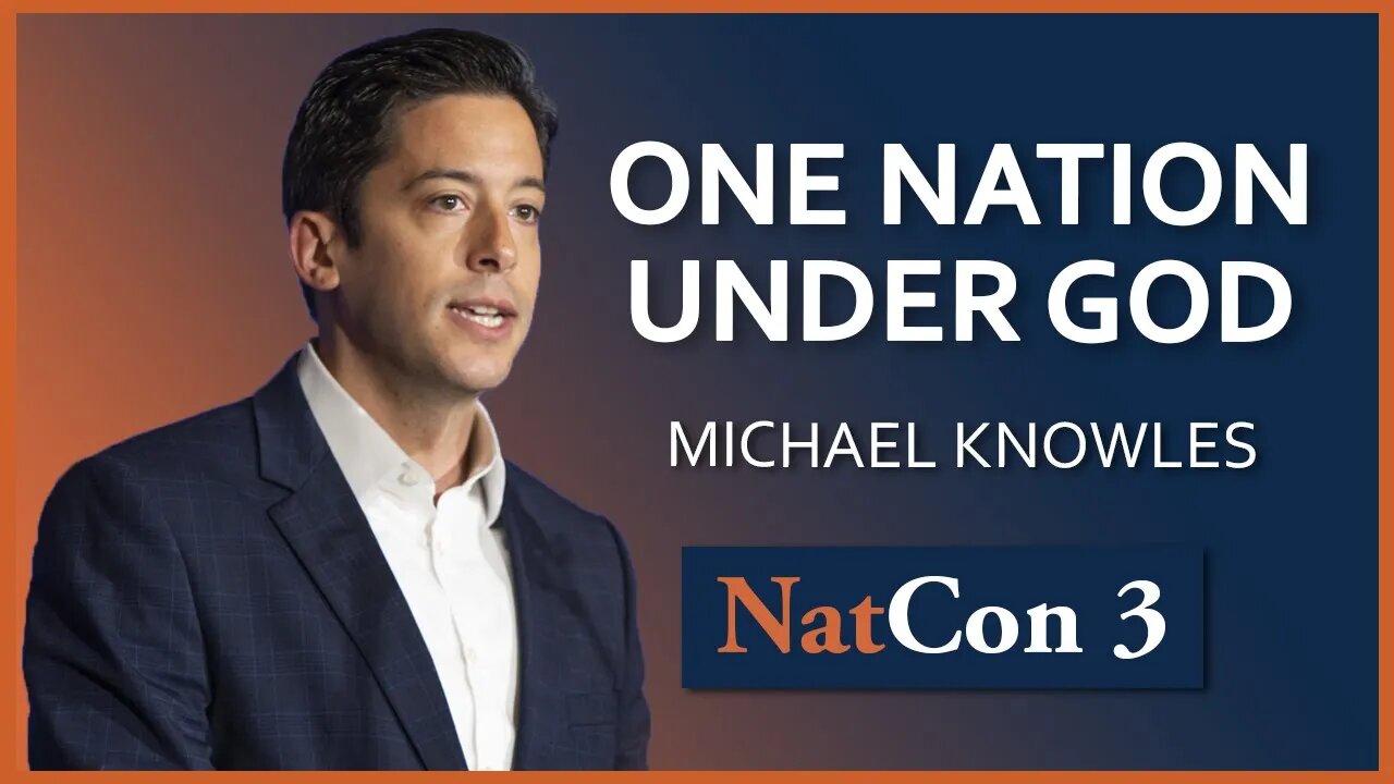 Michael Knowles | One Nation Under God | NatCon 3 Miami