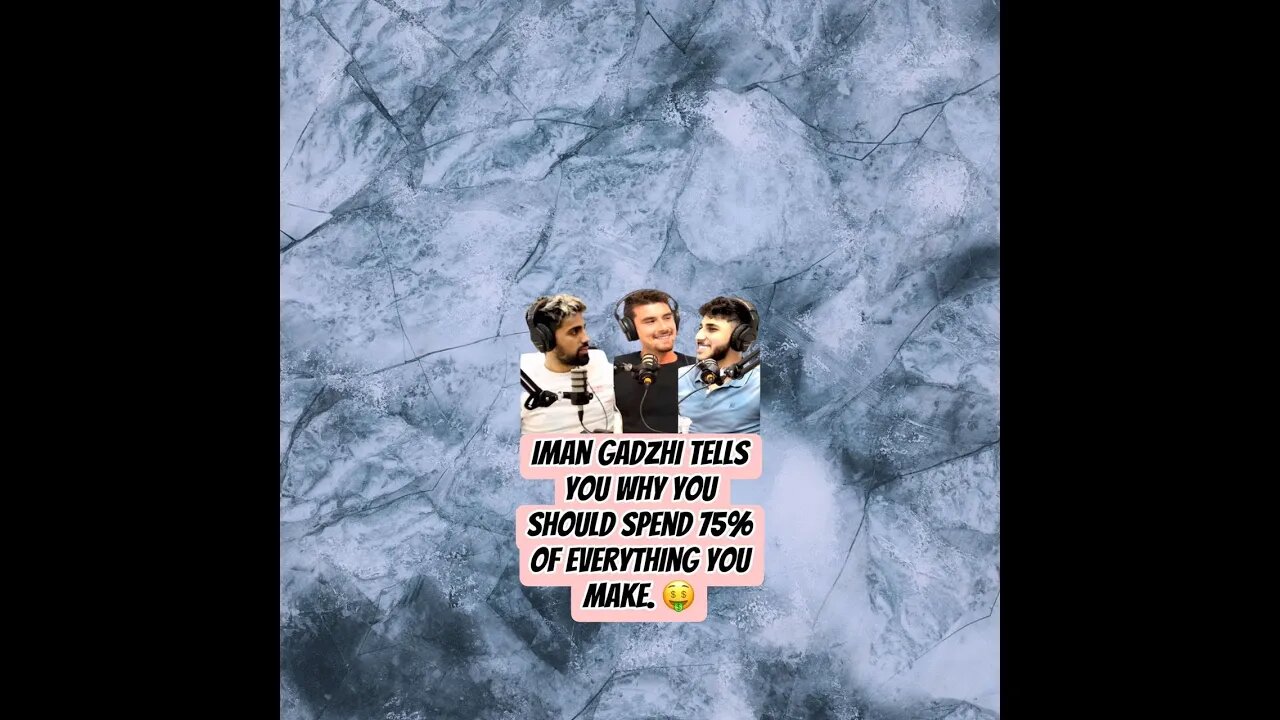 Iman Gadzhi tells you why you should spend 75% of everything you make. 🤑 #shorts