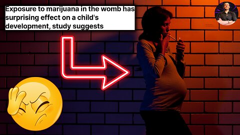 SHOCKER! Pregnant Women Smoking Marijuana Have Long Term NEGATIVE Effects on Their Child!