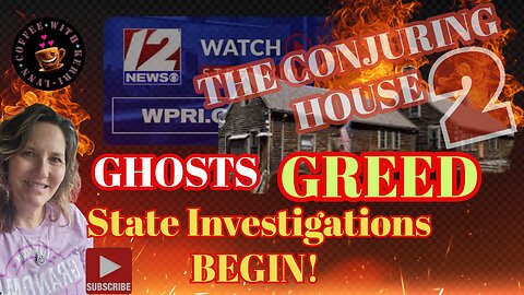 The CONjuring House Drama 2: State of RI Investigates Missing Pay!