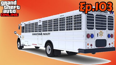 TailslyPlays GTA 5 Online[Ep.103]jailbreaks-hijack the bus
