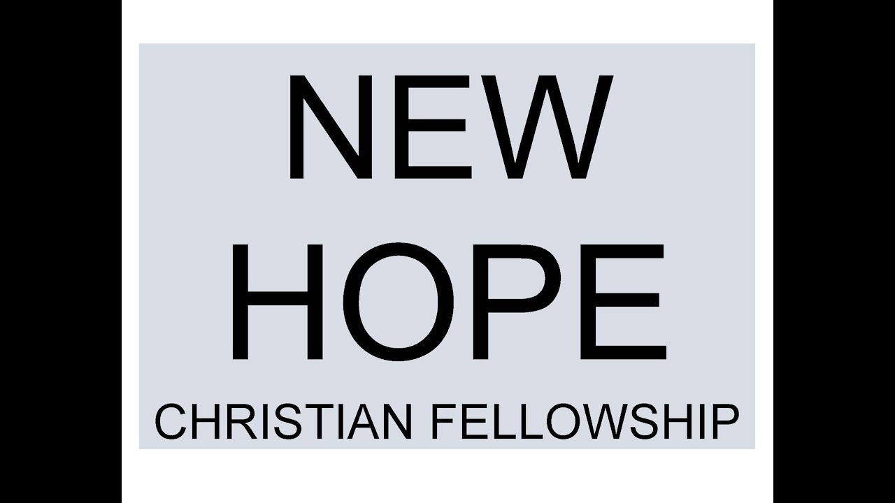 New Hope Christian Fellowship - Walking With the Shepherd 03-26-2021