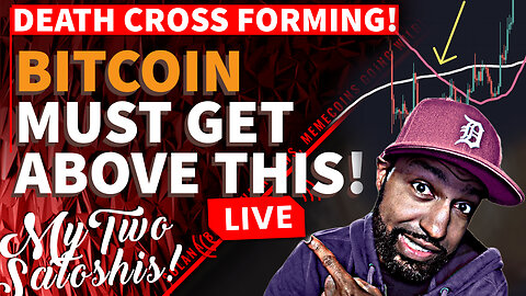 Bitcoin's Imminent Death Cross: Will We Break Above the Key Level? CB Will Tell You...