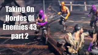 Mad Max Taking On Hordes Of Enemies 43 part 2
