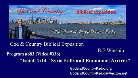 336 - Isaiah 7:14 - Syria Falls and Emmanuel Arrives