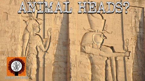 Why do the Egyptian Gods have Animal heads?