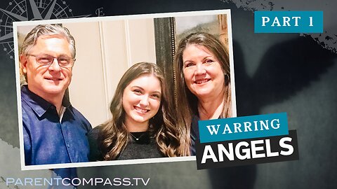 Warring Angels Part 1