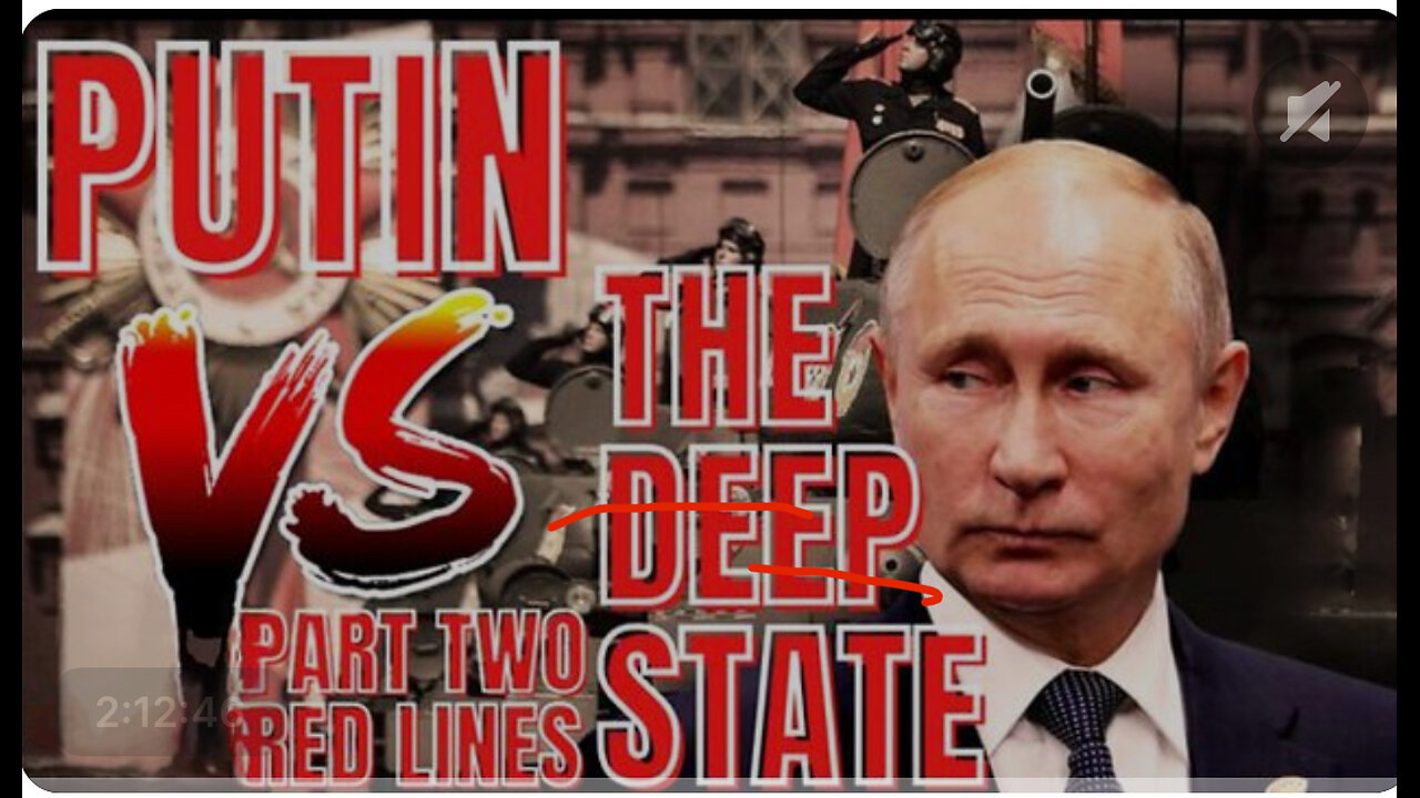 Putin vs. The Deep State - Part 2
