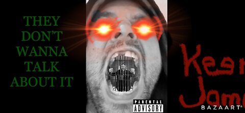 They Don't Wanna Talk About It - Keen James prod. by James Moses