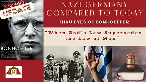 Bonhoeffer Part 4: Should Christians submit or oppose evil governments?