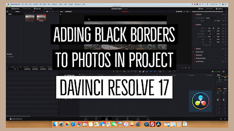 Adding Black Borders to Photographs | DaVinci Resolve 17