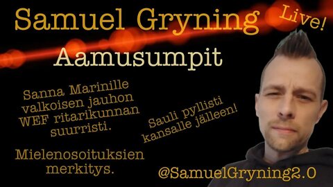Samuel Gryning Live! Aamusumpit