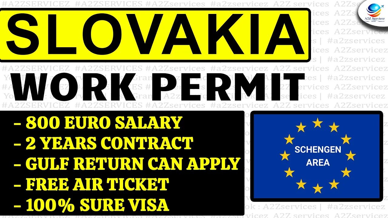 Slovakia work permit visa 2023 Slovakia work visa for indians in slovakia work visa 2023 a2zservicez