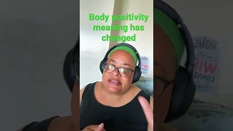 Body positivity meaning has changed #Shorts
