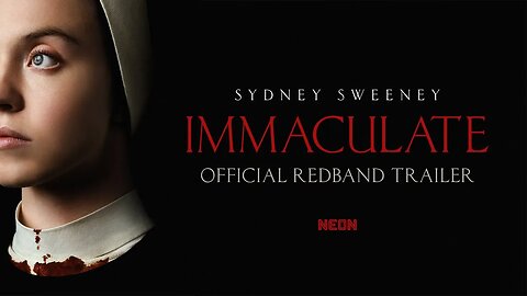 IMMACULATE - Official Redband Trailer - Sydney Sweeney