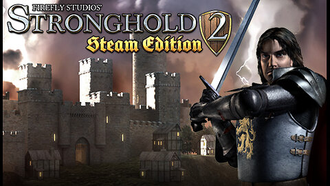 StrongHold 2 Playthrough Part 1