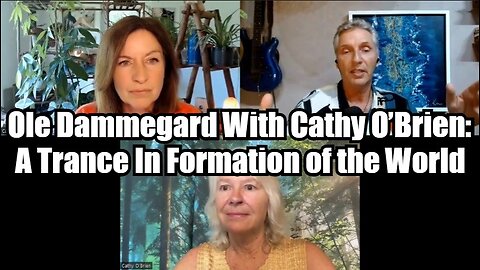 Ole Dammegard With Cathy O’Brien: A Trance In Formation of the World