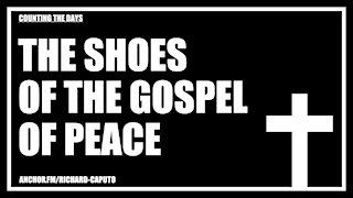 The Shoes of the Gospel of Peace