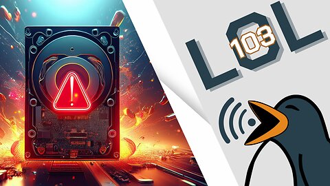 Backup or Bust | Linux Out Loud 103