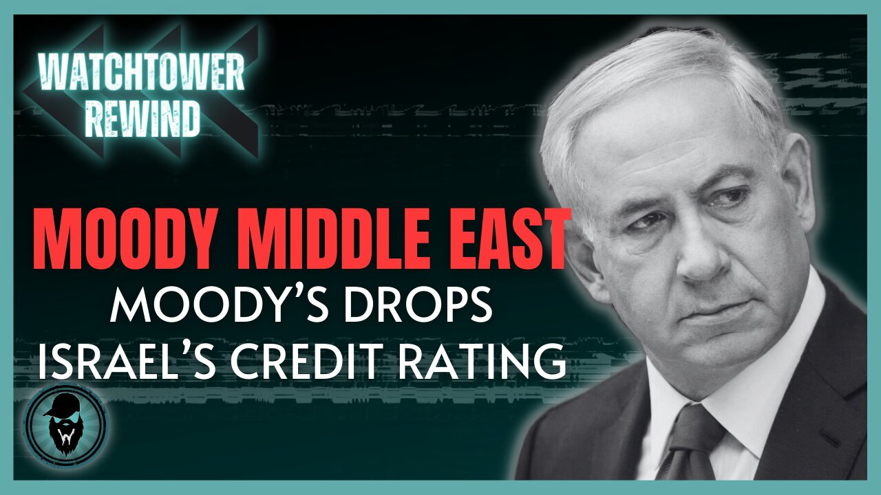 Moody Middle East: Moody's Drops Israel's Credit Rating