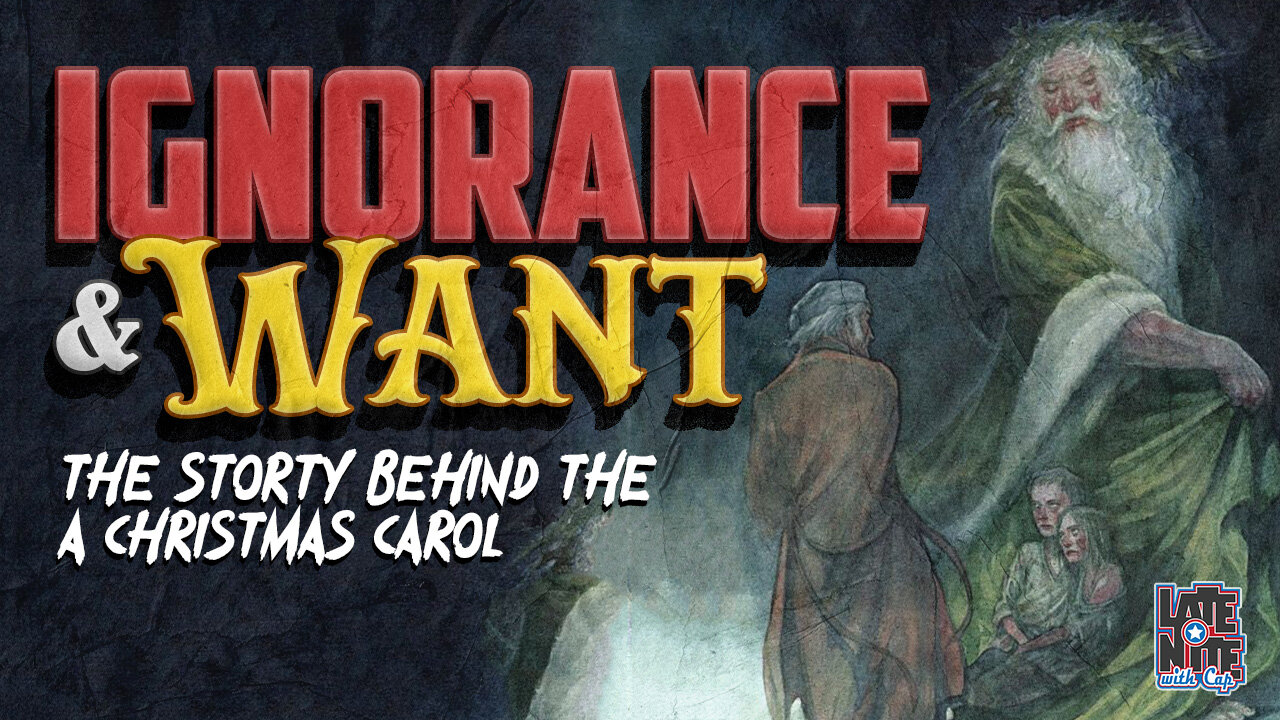 Ignorance & Want | The Story Behind the A Christmas Carol | LNWC Main Topic