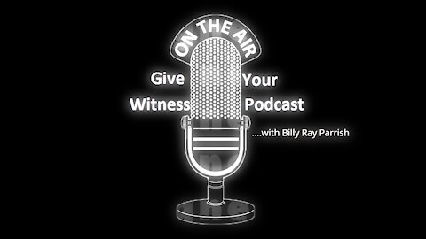 Give Your Witness Podcast Grow In Christ
