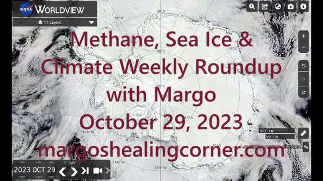 Methane, Sea Ice & Climate Weekly Roundup with Margo (Oct. 29, 2023)