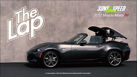 Mazda Miata MX-5 RF - The Lap S1:E5