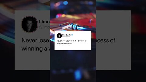 Never lose yourself in the process of winning a woman