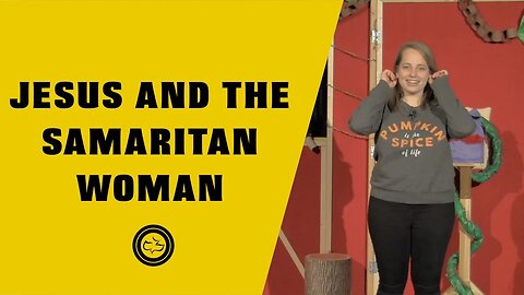 Jesus Met A Samaritan Woman (John 4:1-42) | Younger Kids | Miss. Ashleigh