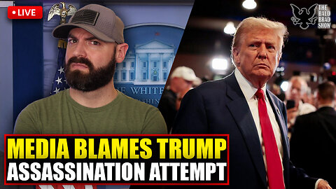 Wild News! Media Blame Donald Trump For Assassination Attempts