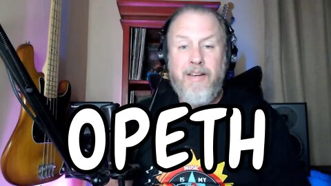 OPETH - Will O The Wisp - First Listen/Reaction