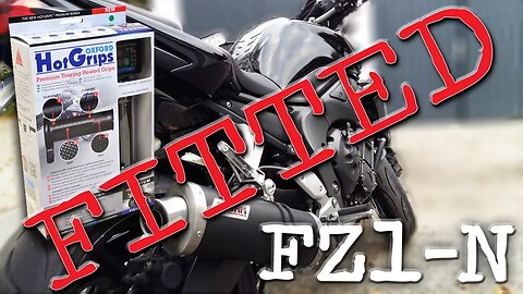 OXFORD Heated Grips FITTED to FZ1-N