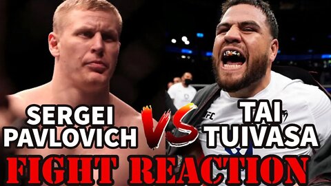 SERGEI PAVLOVICH VS TAI TUIVASA(FIGHT REACTION)!!!