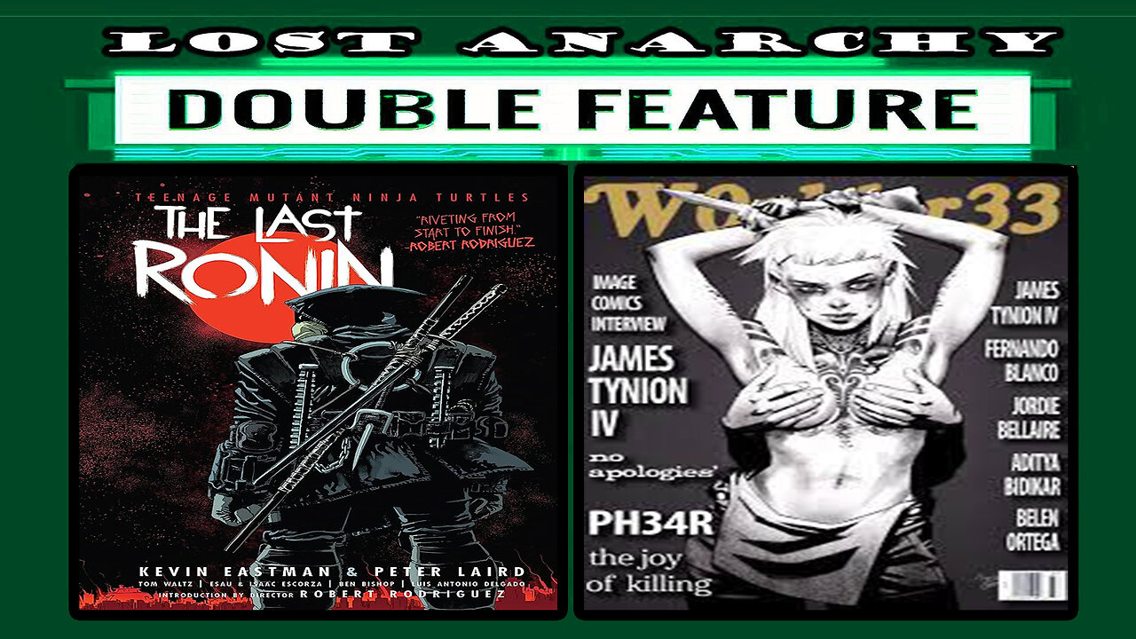 DOUBLE FEATURE REVIEW: TMNT The Last Ronin/W0RLDTR33