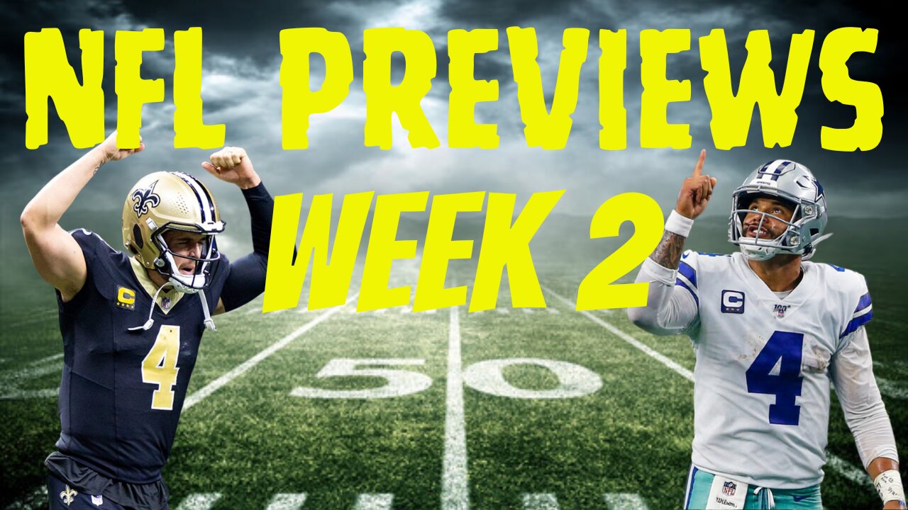 NFL Previews: Week 2 - Saints vs Cowboys