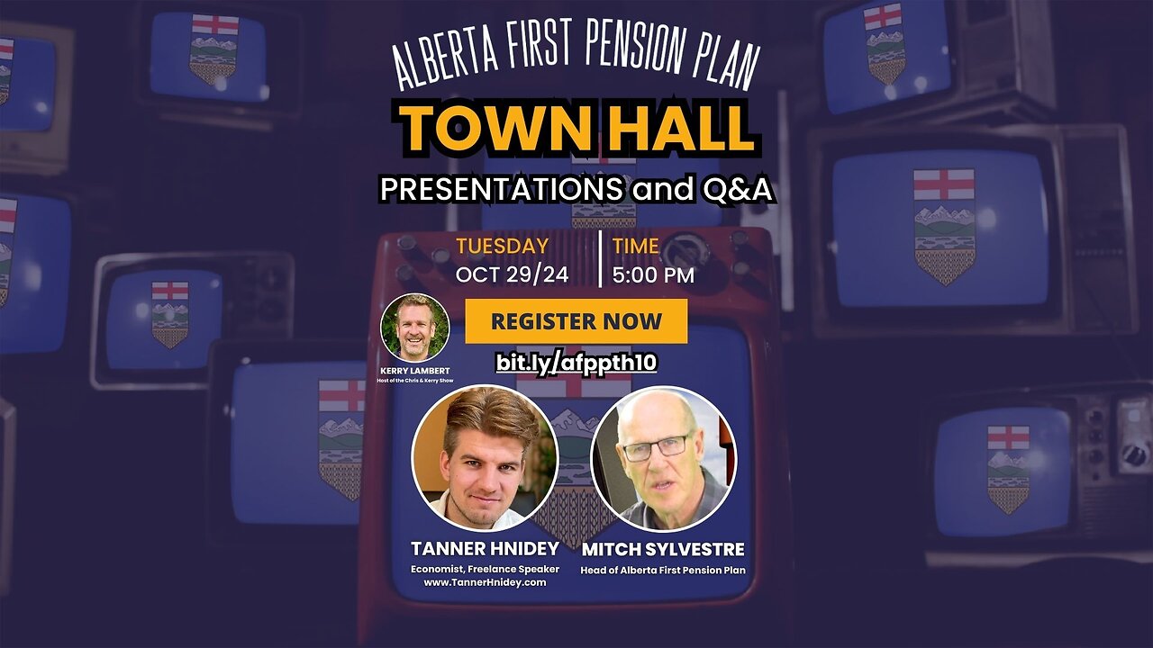 241029 Alberta First Pension Plan: Town Hall Ep10