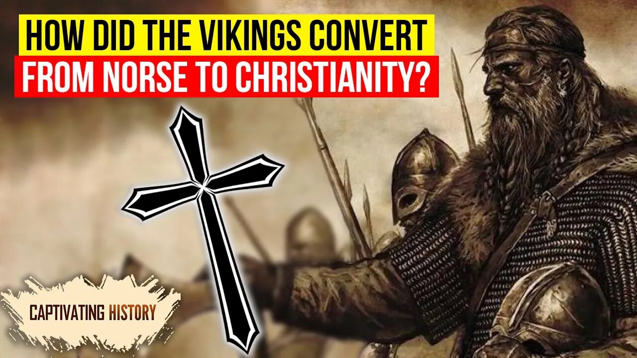 How the Vikings Converted from Norse to Christianity