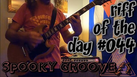 riff of the day #044 - spooky groove (featuring the Electro Harmonix Bass 9)