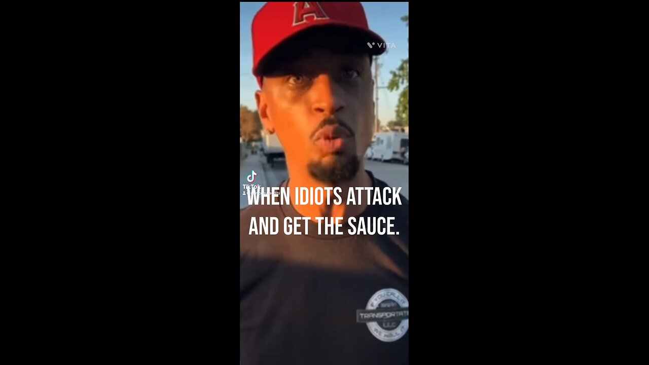 When idiots attack and get the sauce.