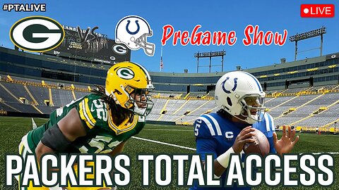LIVE Green Bay Packers Indianapolis Colts Pregame Show | Packers Total Access | #GoPackGo