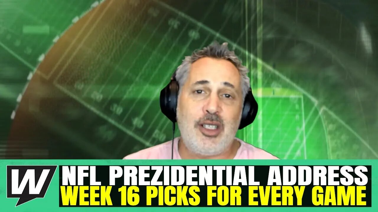 2022 NFL Week 16 Predictions and Odds | NFL Picks on Every Week 16 Game | NFL Prezidential Address